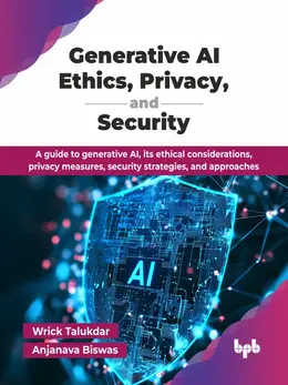 Generative AI Explains Ethics Privacy Security