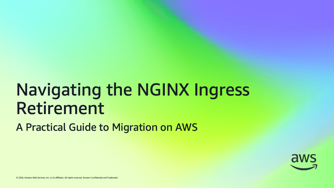 Ingress NGINX Retirement Forces AWS Migration
