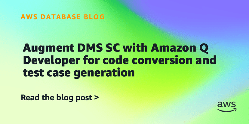 Amazon Q Developer Accelerates AWS DMS Conversions
