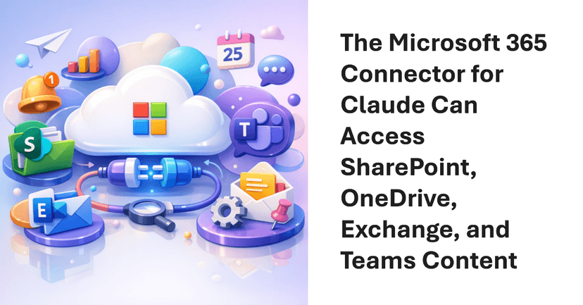 Microsoft 365 Connector Enables Claude Access to Files